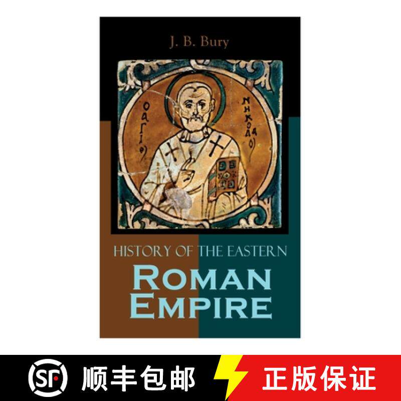 【3-4周达】History of the Eastern Roman Empire: From the Fall of Irene to the Accession of Basil I. [9788027306503]