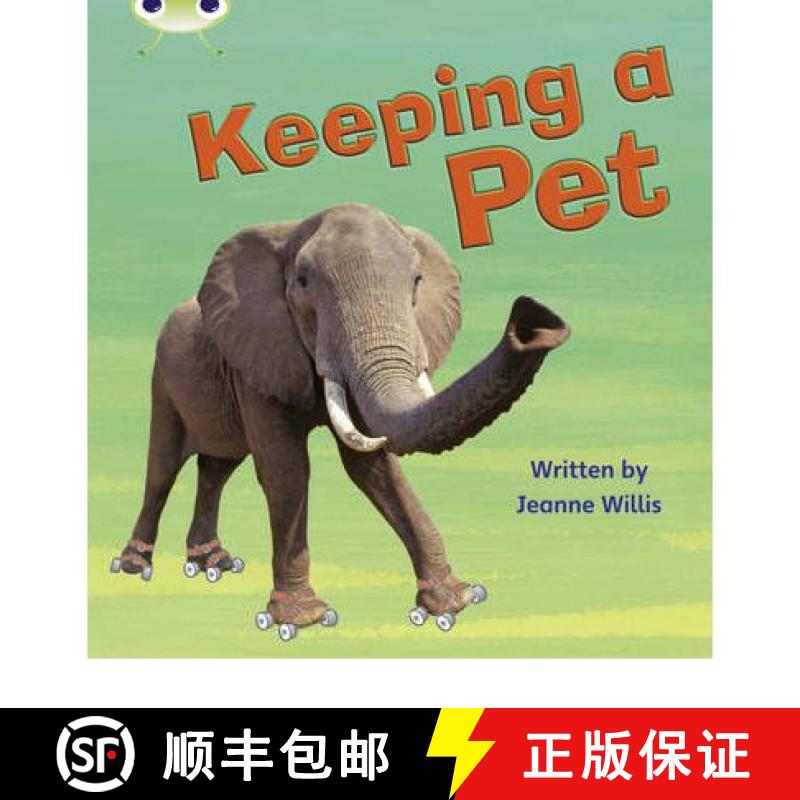 【2-3周达】Bug Club Phonics Non Fiction Year 1 Phase 5 Unit 13 Keeping A Pet: - Bug Club Phonics Bug ... [9780433019503]