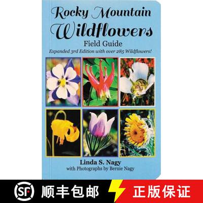 预订 Rocky Mountain Wildflowers Field Guide [9780984063673]