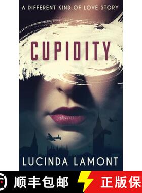 【3-4周达】Cupidity: A World War Two Romance [9784824116741]