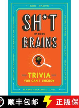 【3-4周达】Sh*t for Brains: Trivia You Can't Unknow [9780593538296]