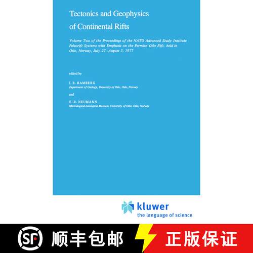 【3-4周达】精装 Tectonics and Geophysics of Continental Rifts: Volume Two of the Proceedings of the N... [9789027708670]