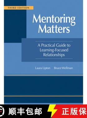 预订 Mentoring Matters: A Practical Guide to Learning-Focused Relationships, Third Edition(establish ... [9781962188456]