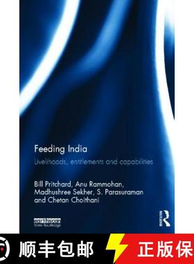 【3-4周达】Feeding India: Livelihoods, Entitlements and Capabilities [9780415529662]