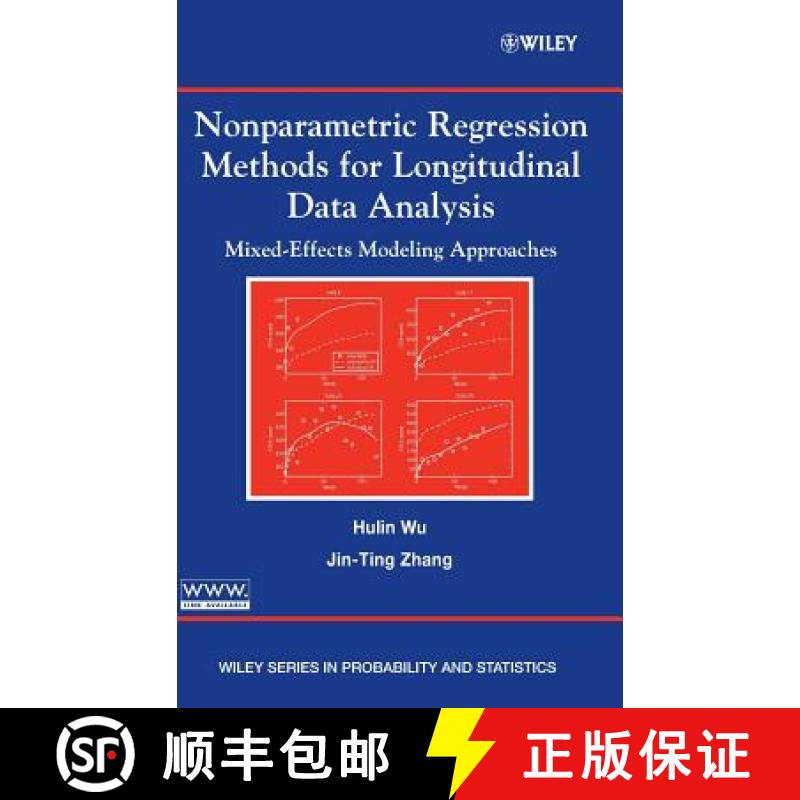 【4周达】Nonparametric Regression Methods For Longitudinal Data Analysis: Mixed-Effects Modeling Appr... [9780471483502]