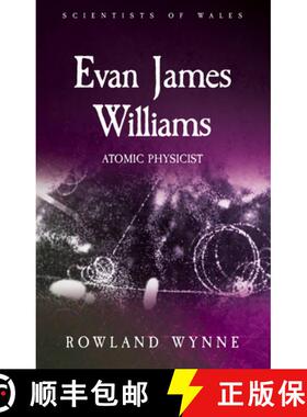 【3-4周达】Evan James Williams : Atomic Physicist [9781786835710]