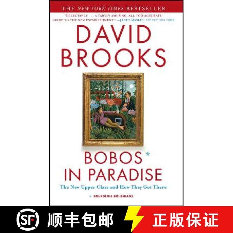 【3-4周达】Bobos in Paradise: The New Upper Class and How They Got There [9780684853789]