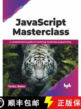 【3-4周达】JavaScript Masterclass: A comprehensive guide to mastering JavaScript programming (English... [9789355517074]