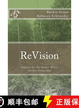 预订 ReVision: Support for the Spouse Whose Partner Comes Out [9780995238107]