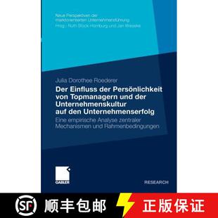 【3-4周达】Der Einfluss der Persönlichkeit von Topmanagern und der Unternehmenskultur auf den Untern... [9783834930552]