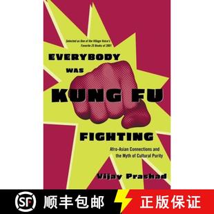 Afro Myth Asian Connections Was 9780807050118 Cultural Purity Everybody Kung Fighting the and 4周达
