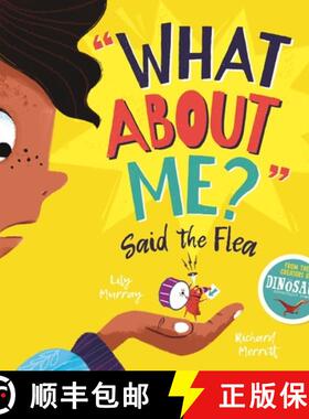 【3-4周达】What About Me? Said the Flea [9781780557014]