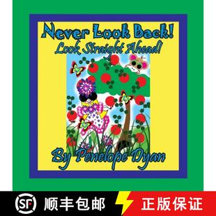 【3-4周达】Never Look Back! Look Straight Ahead! [9781614774570]