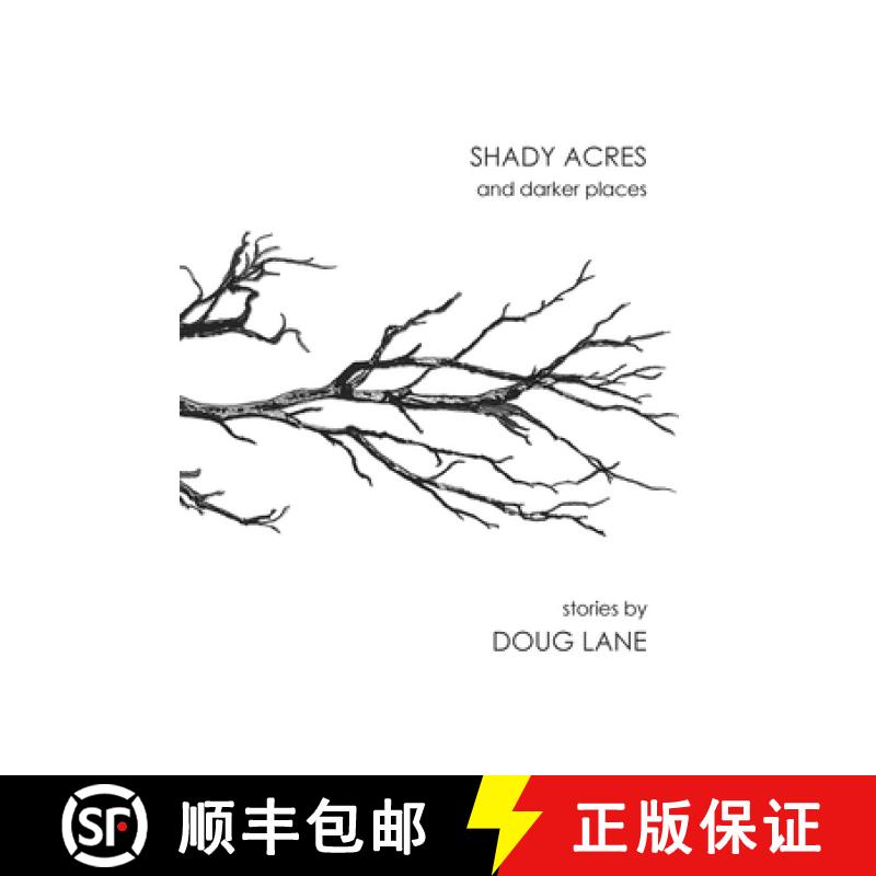 【3-4周达】Shady Acres and Darker Places [9780989541732]