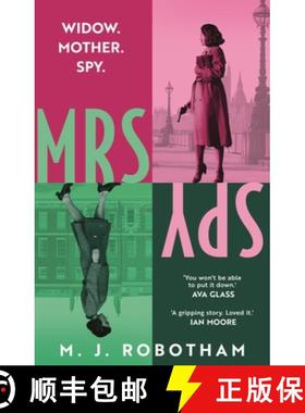 【3-4周达】Mrs Spy : An evocative and exhilarating ride through 60s London, described as The Thursday... [9781035914234]
