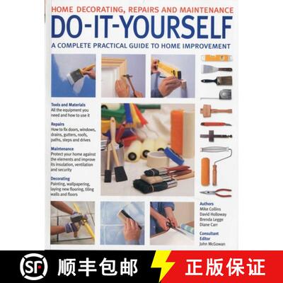 【3-4周达】Do-It-Yourself: Home Decorating, Repairs and Maintenance: A Complete Practical Guide to Ho... [9781844767250]