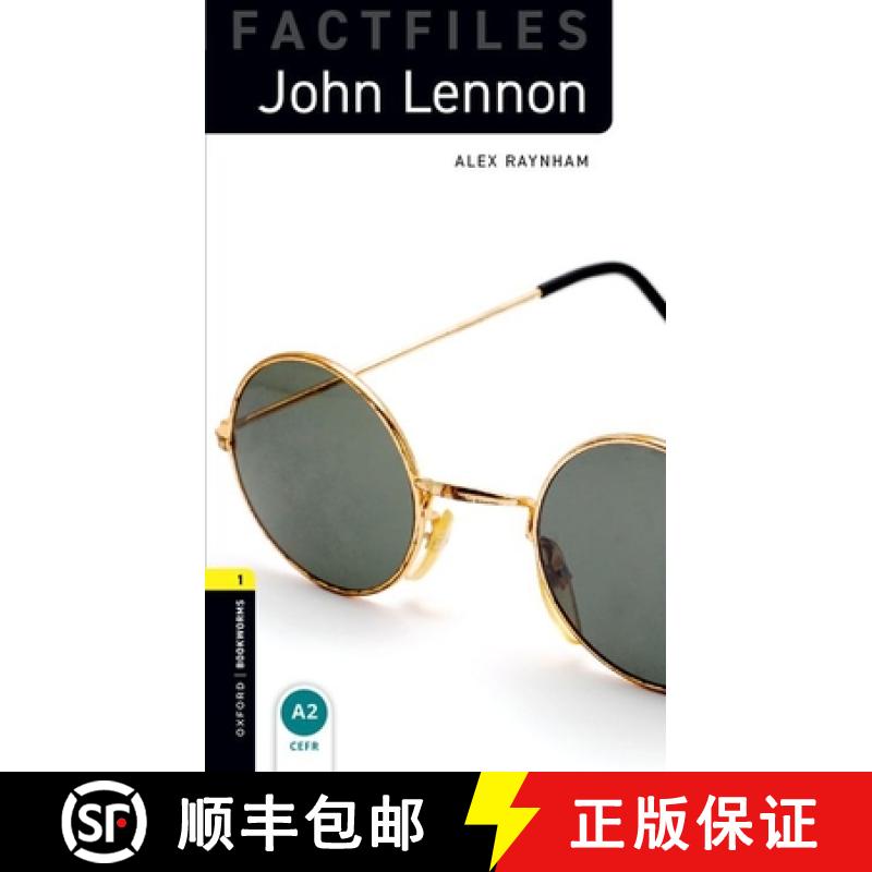 【3-4周达】Oxford Bookworms Library Factfiles: Level 1:: John Lennon [9780194237888]