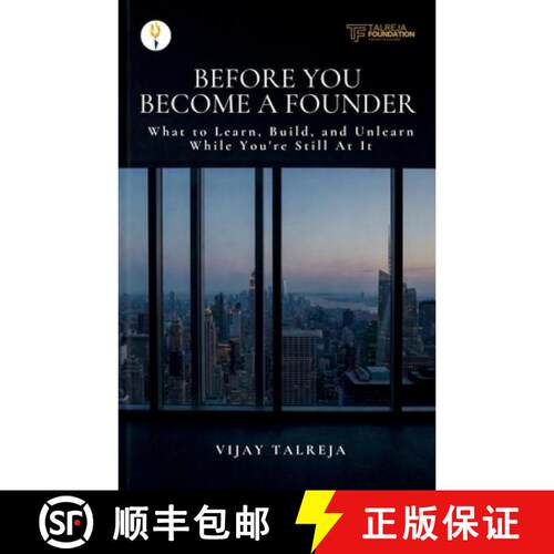 【3-4周达】Before You Become a Founder: What to Learn, Build, and Unlearn While You're Still At It [9789347494512]