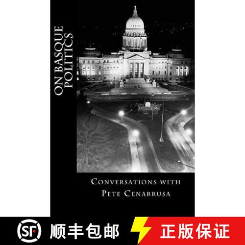 【3-4周达】On Basque Politics: Conversations with Pete Cenarrusa [9780984690015]