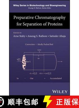 【3-4周达】Preparative Chromatography For Separation Of Proteins [Wiley化学化工] [9781119031109]