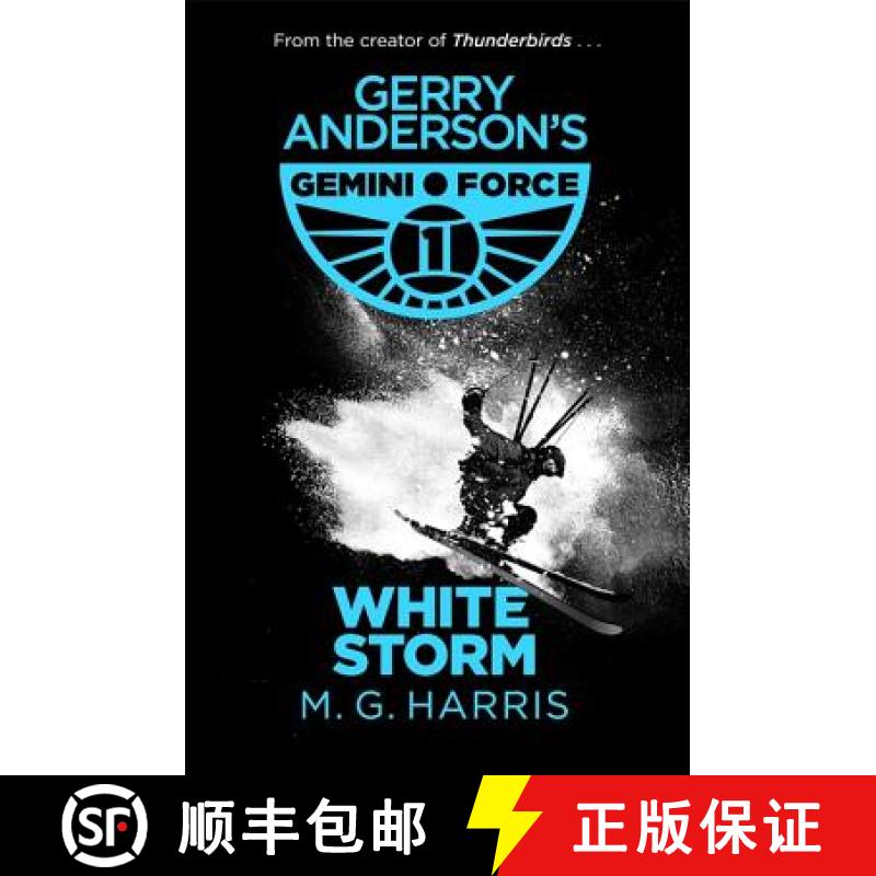 【3-4周达】Gemini Force I: White Storm: Book 3 [9781444014105]