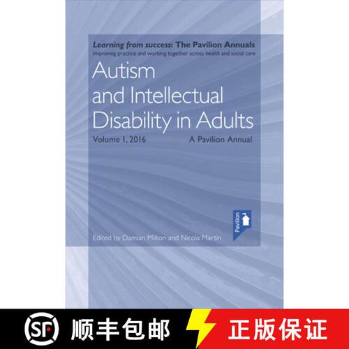 【3-4周达】Autism and Intellectual Disability in Adults: A Pavilion Annual 2017 [9781911028093]