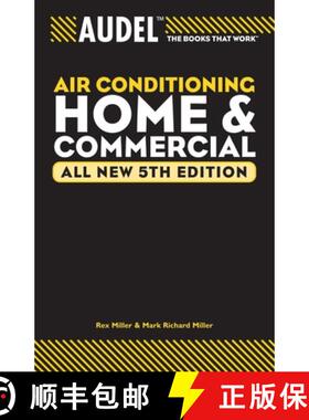 【3-4周达】Audel Air Conditioning: Home And Commercial: All New 5Th Edition [Wiley生活类] [9780764571107]
