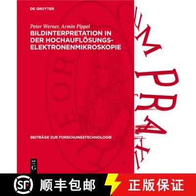 【3-4周达】Bildinterpretation in der Hochauflosungs-Elektronenmikroskopie: Numerische und optische Ve... [9783112736388]