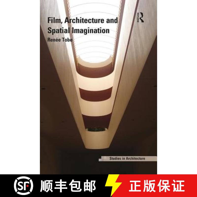 【3-4周达】Film, Architecture and Spatial Imagination [9780754679363]
