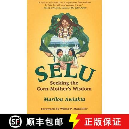 预订 Selu: Seeking the Corn-Mother's Wisdom [9781555912062]