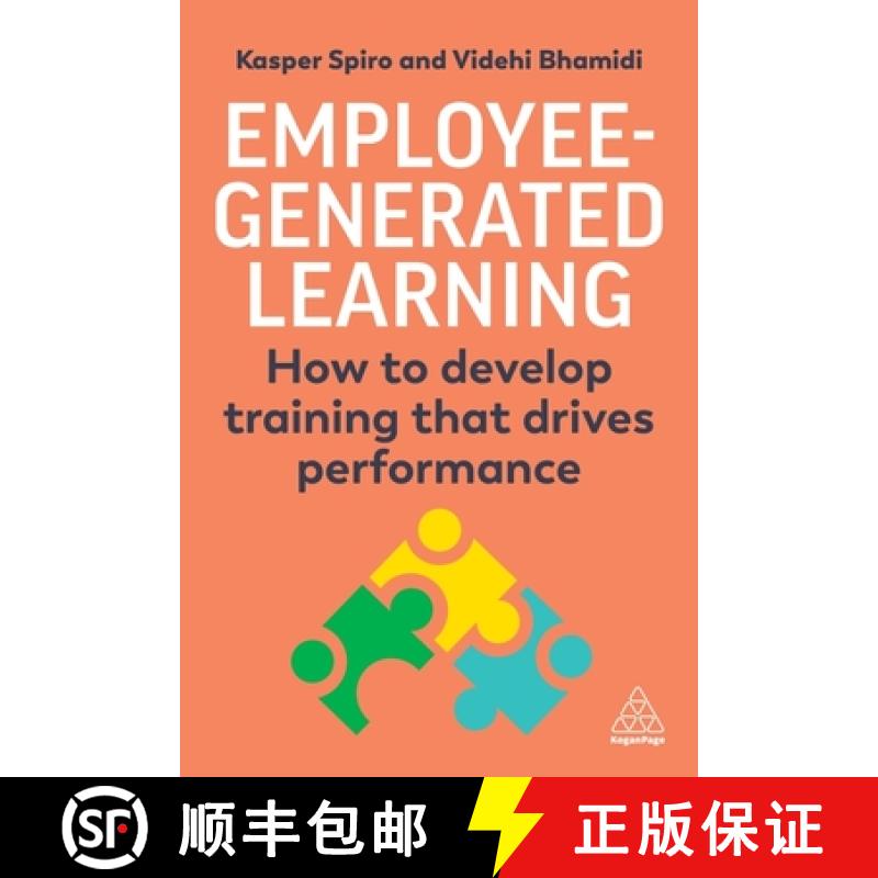 【3-4周达】Employee-Generated Learning: How to Develop Training That Drives Performance [9781398613195]