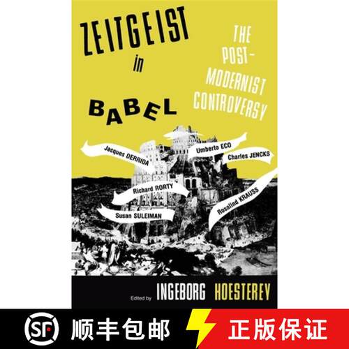 【3-4周达】Zeitgeist in Babel: The Postmodernist Controversy [9780253206114]
