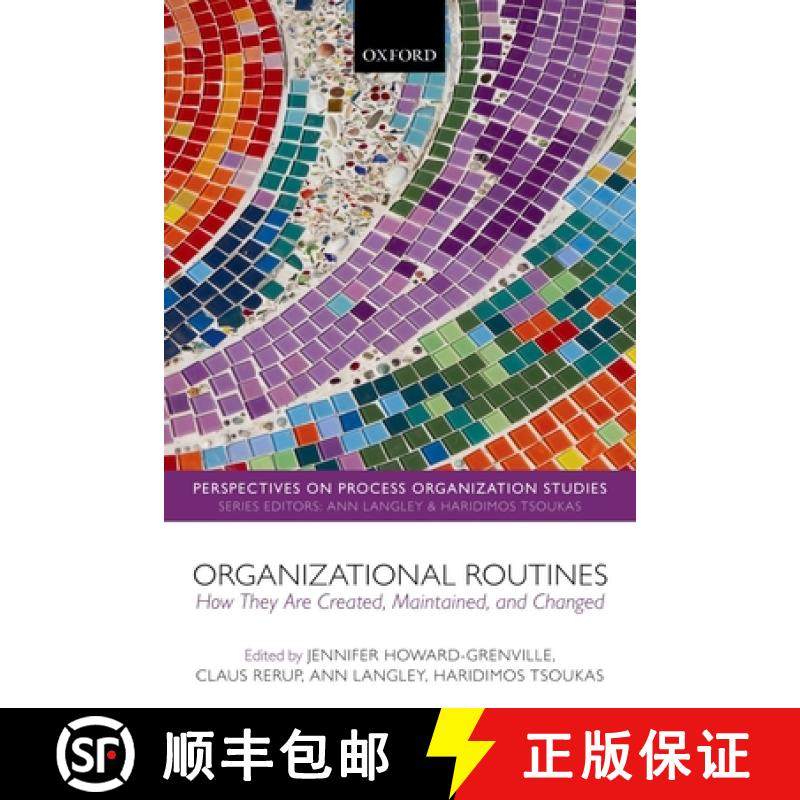 【3-4周达】Organizational Routines: How They Are Created, Maintained, and Changed [9780198804413]