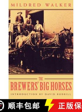 【3-4周达】The Brewers' Big Horses [9780803297869]