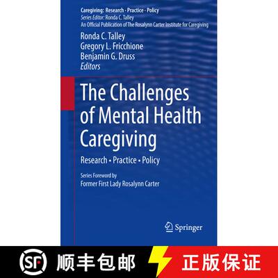 【3-4周达】精装 The Challenges of Mental Health Caregiving : Research  Practice  Policy [9781461487906]