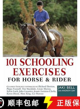【3-4周达】101 Schooling Exercises: For Horse and Rider [9780715329757]