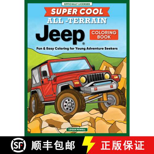 【3-4周达】Super Cool All-Terrain Jeep(r) Coloring Book: Fun & Easy Coloring for Young Adventure Seekers [9781641244831]