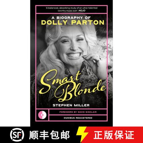 【3-4周达】Smart Blonde: A Biography of Dolly Parton [9781917274166]