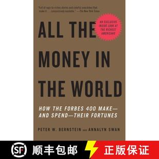 Spend World Money All Their and How Fortunes 400 the Make 3周达 9780307278760 Forbes
