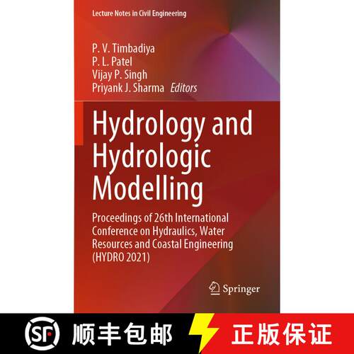 【3-4周达】Hydrology and Hydrologic Modelling: Proceedings of 26th International Conference on Hydrau... [9789811991493]