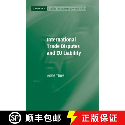 预订 精装 International Trade Disputes and EU Liability: - International Trade Disputes and EU Liability [9781107009660]