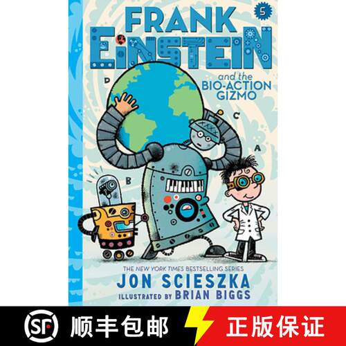 精装 Frank Einstein and the Bio-Action Gizmo (Frank Einstein Series #5): Book Five [9781419722974]