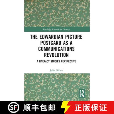 【3-4周达】The Edwardian Picture Postcard as a Communications Revolution: A Literacy Studies Perspective [9781032198897]