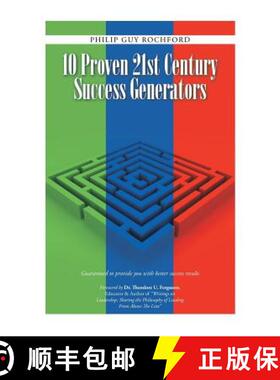 【3-4周达】10 Proven 21st Century Success Generators: Guaranteed to provide you with better success r... [9781504358729]