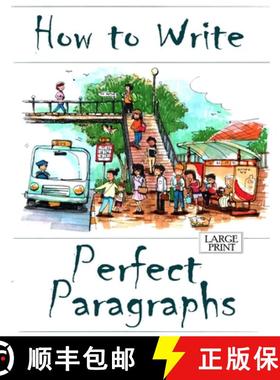 【3-4周达】How to Write Perfect Paragraphs Large Print [9780244228156]