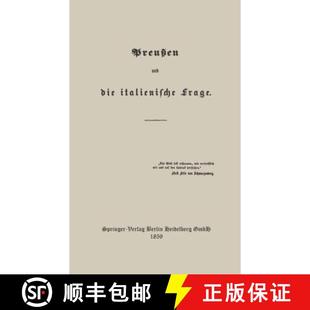 Preussen Und Die Frage 4周达 Italienische 9783662405949