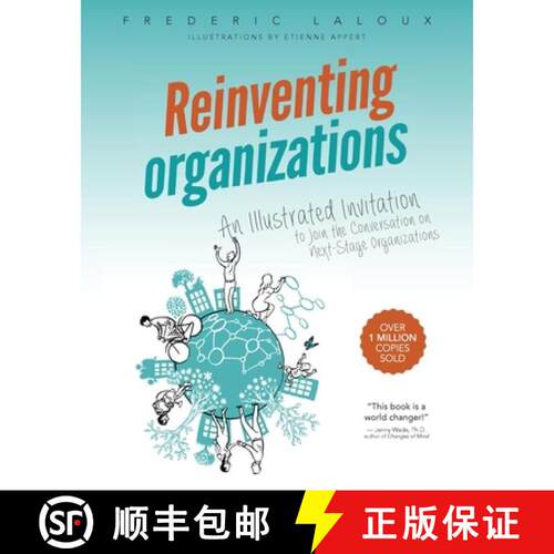 【3-4周达】Reinventing Organizations: An Illustrated Invitation to Join the Conversation on Next-Stag... [9782960133554]