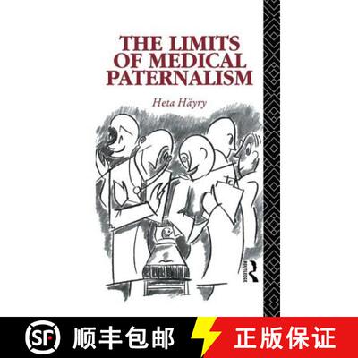 【3-4周达】The Limits of Medical Paternalism [9780415755696]