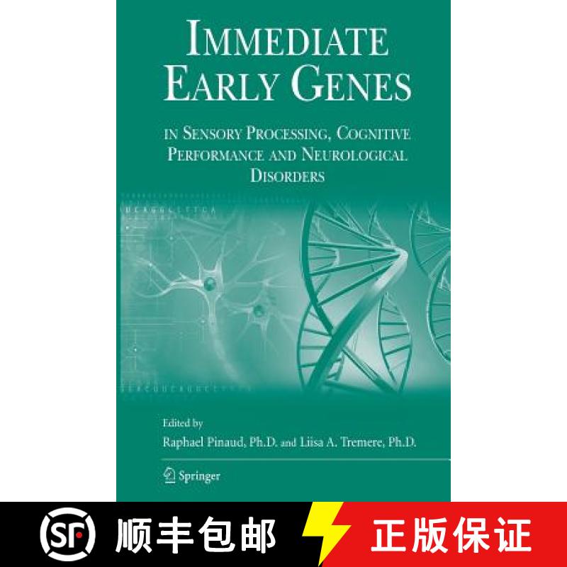 【3-4周达】Immediate Early Genes in Sensory Processing, Cognitive Performance and Neurological Disorders [9781489987433]