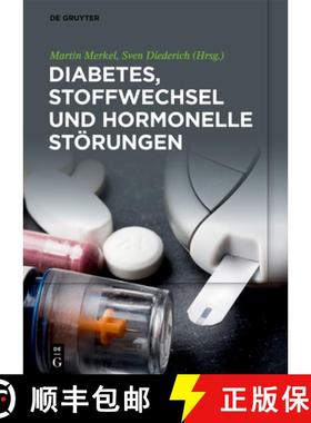 预订 Diabetes, Stoffwechsel und hormonelle Störungen [9783110681925]